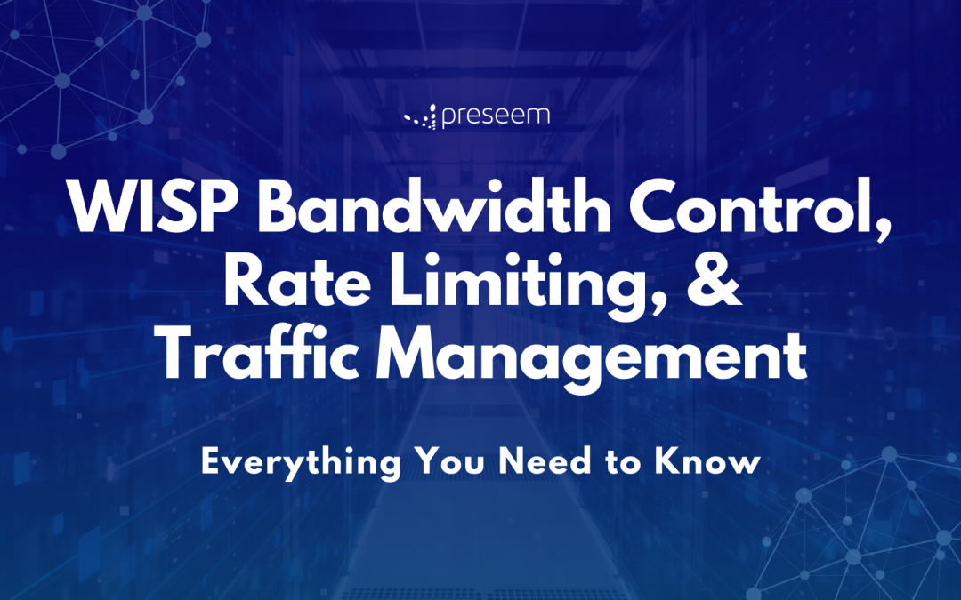Bandwidth Control, Rate Limiting, and Traffic Management: Everything You Need to Know