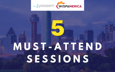 WISPAMERICA 2020 — 5 Must-Attend Sessions