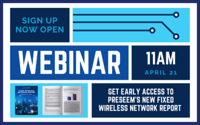 Preseem Fixed Wireless Network Report Webinar – April 2020
