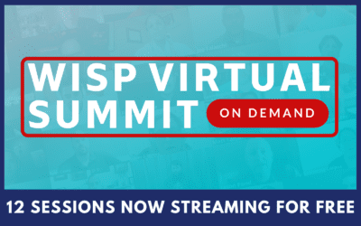 WISP Virtual Summit 2020 On Demand