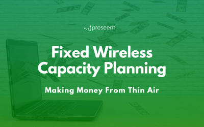 Fixed Wireless Capacity Planning
