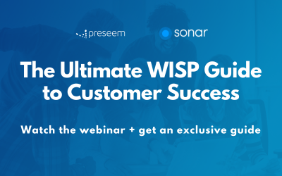 The Ultimate WISP Guide to Customer Success