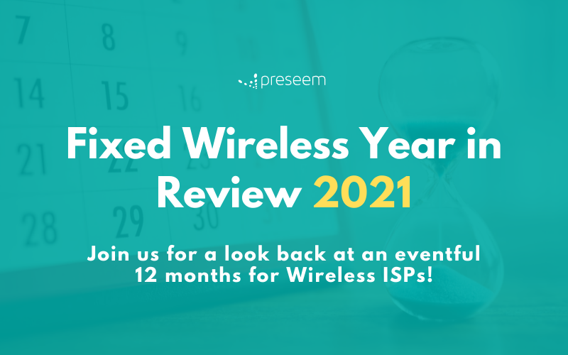 Fixed Wireless Year in Review 2021 title image
