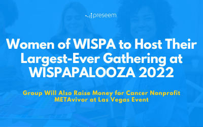 Women of WISPA to Host Gathering and Fundraiser at WISPAPALOOZA 2022