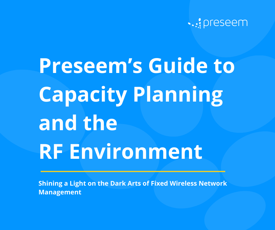 Preseem's Guide to Capacity Planning and the RF Environment eBook