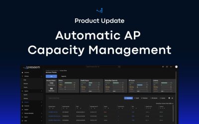 Preseem Launches Automatic AP Capacity Management