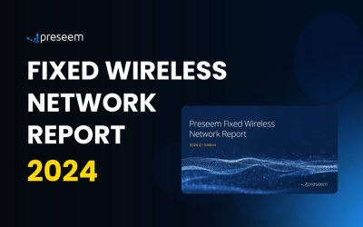 Preseem Releases New 2024 Fixed Wireless Network Report