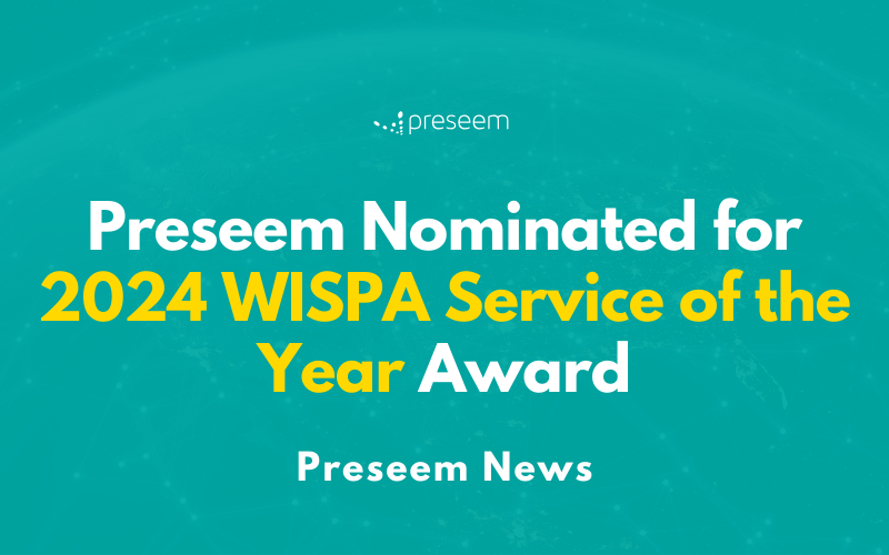 Preseem nominated for 2024 WISPA Service of the Year award
