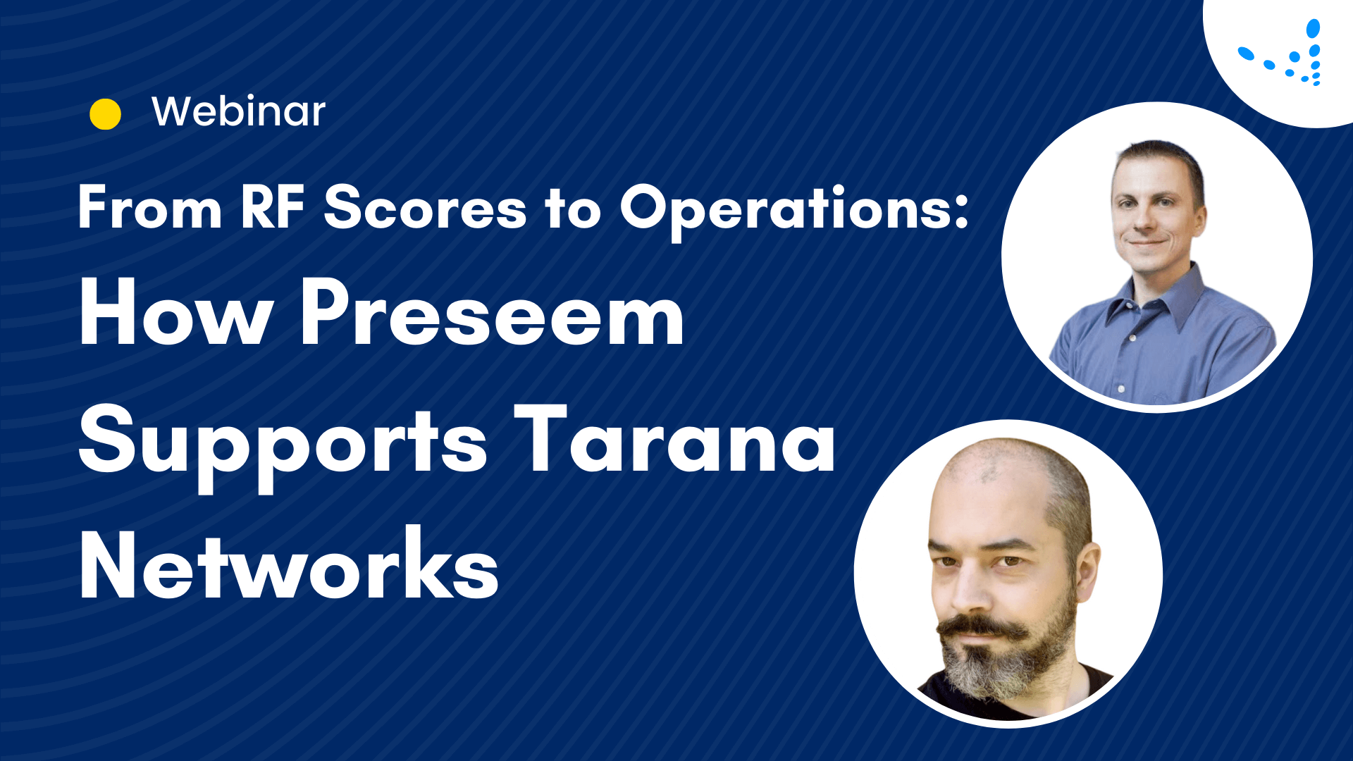 Promo image for webinar on how Preseem supports Tarana networks